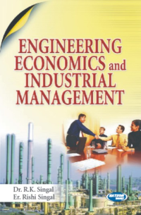 Engineering Economics and Industrial Management