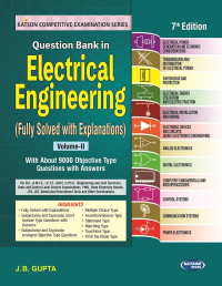 Question Bank in Electrical Engineering Volume-II