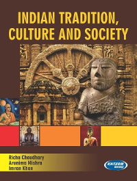 Indian Tradition, Culture and Society