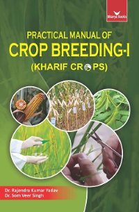 Practical Manual of Crop Breeding-I
