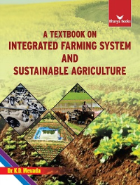 A Textbook on Integrated Farming System and Sustainable Agriculture