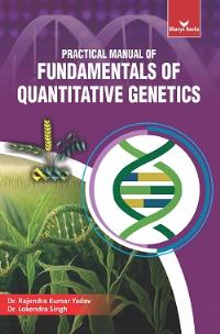 Practical Manual of Fundamentals of Quantitative Genetics