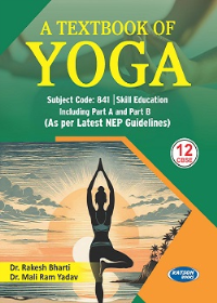 A Textbook of Yoga Class 12 Code 841