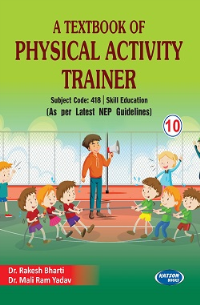 A Textbook of Physical Activity Trainer Class 10 Code 418