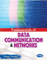 Fundamentals of Data Communication & Networks