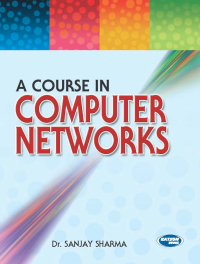 A Course in Computer Networks