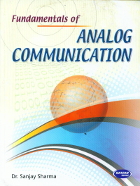 Fundamentals of Analog Communication
