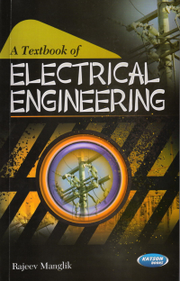 A Textbook of Electrical Engineering