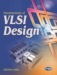 Fundamentals of VLSI Design
