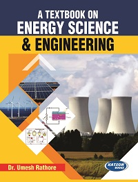 A Textbook of Energy Science and Engineering