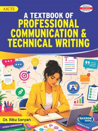A Textbook of Professional Communication & Technical Writing