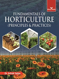 Fundamentals of Horticulture (Principles & Practices)